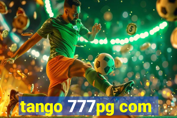 tango 777pg com